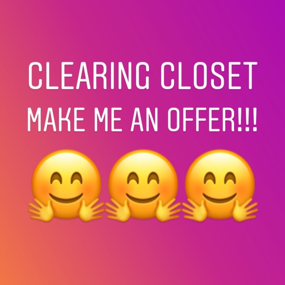 Clearing closet make me an offer! Nothing refused!